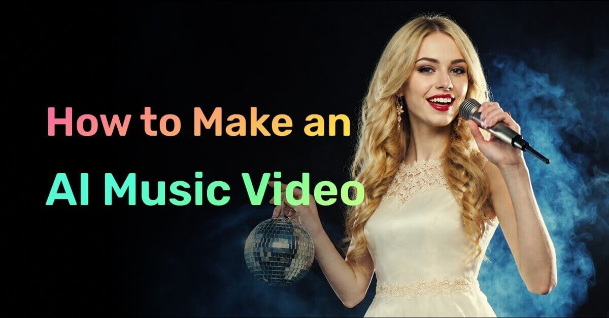How To Make An Ai Music Video